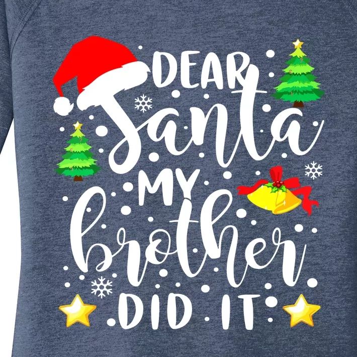 Dear Santa My Brother Did It Funny Christmas Pajama Women's Perfect Tri Tunic Long Sleeve Shirt