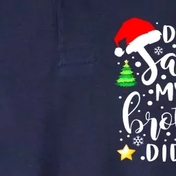 Dear Santa My Brother Did It Funny Christmas Pajama Softstyle Adult Sport Polo