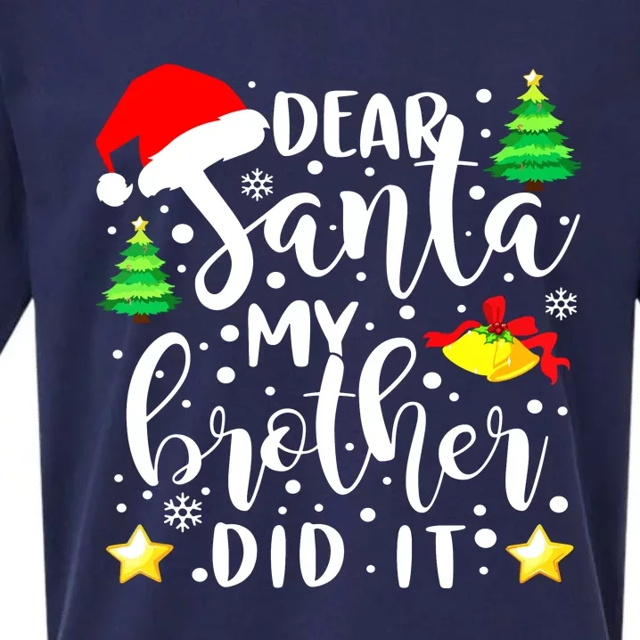 Dear Santa My Brother Did It Funny Christmas Pajama Sueded Cloud Jersey T-Shirt