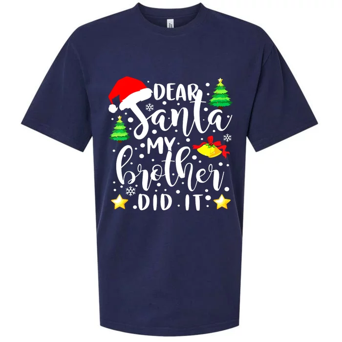 Dear Santa My Brother Did It Funny Christmas Pajama Sueded Cloud Jersey T-Shirt