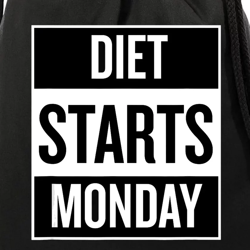 Diet Starts Monday Funny Fitness Shirt Drawstring Bag