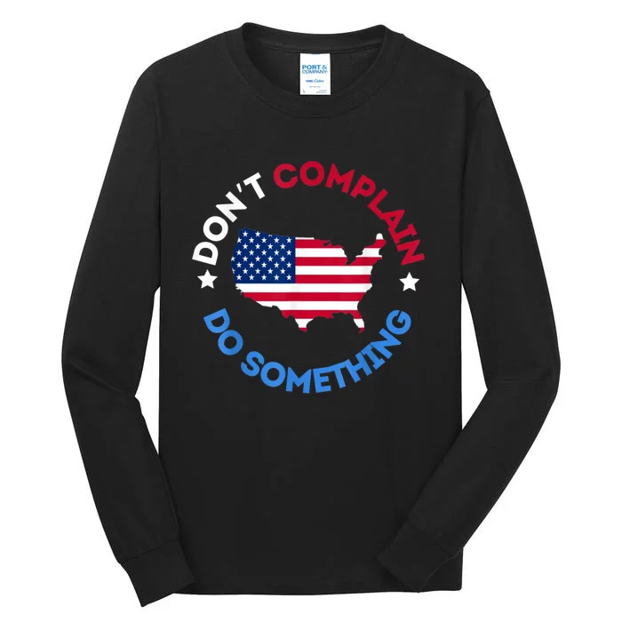 Do Something Michelle Obama DonT Complain Tall Long Sleeve T-Shirt