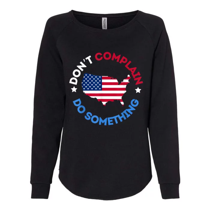 Do Something Michelle Obama DonT Complain Womens California Wash Sweatshirt