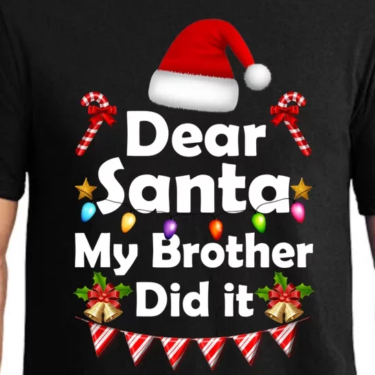 Dear Santa My Brother Did It Christmas Matching Boy And Girl Gift Pajama Set