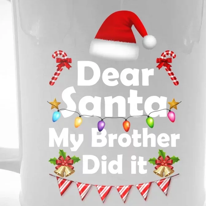 Dear Santa My Brother Did It Christmas Matching Boy And Girl Gift Front & Back Beer Stein