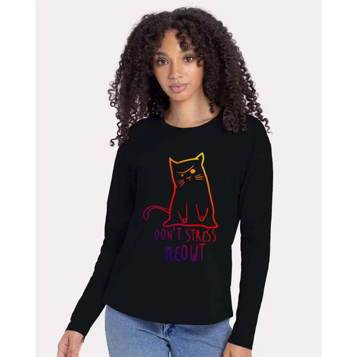 Dont Stress Meowt Funny Cat Humour Kitty Owner Cat Mom Dad Gift Womens Cotton Relaxed Long Sleeve T-Shirt