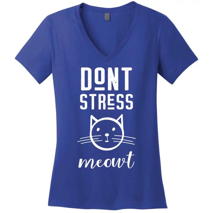 Dont Stress Meowt Gift Funny Great Gift Women's V-Neck T-Shirt