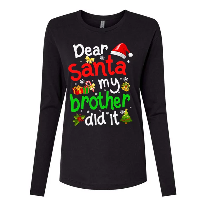 Dear Santa My Brother Did It Funny Christmas Pajama Family Womens Cotton Relaxed Long Sleeve T-Shirt