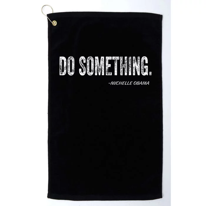 Do Something Michelle Obama Platinum Collection Golf Towel