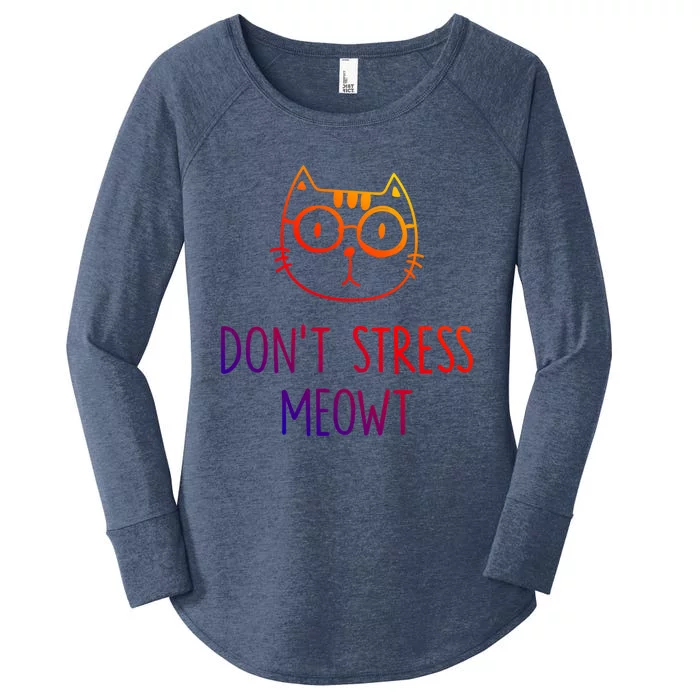 Dont Stress Meowt Cute Gift Mother Mom Cool Gift Women's Perfect Tri Tunic Long Sleeve Shirt