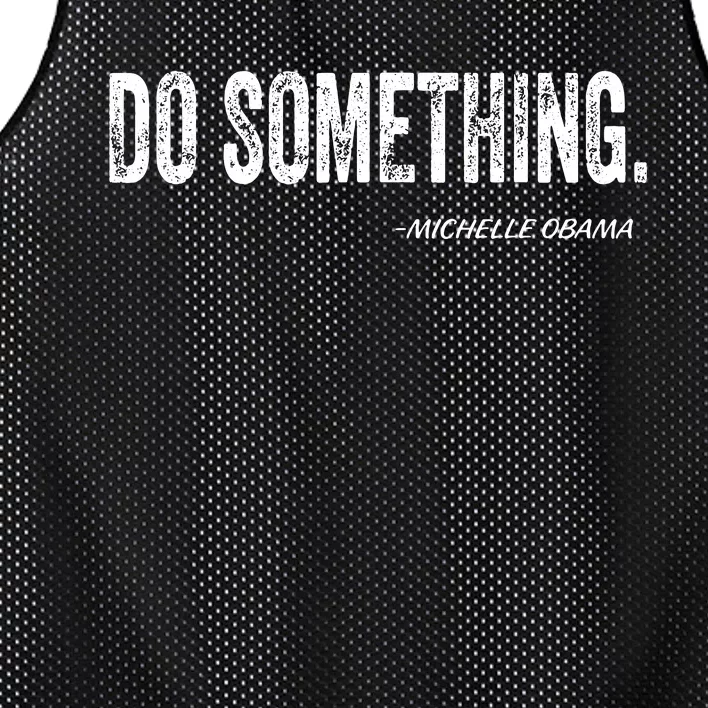 Do Something Michelle Obama Mesh Reversible Basketball Jersey Tank