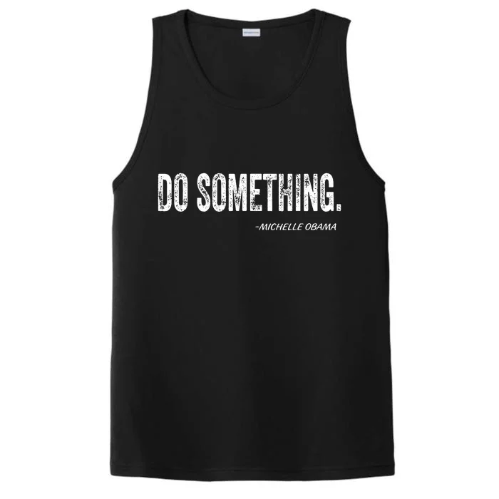 Do Something Michelle Obama Performance Tank