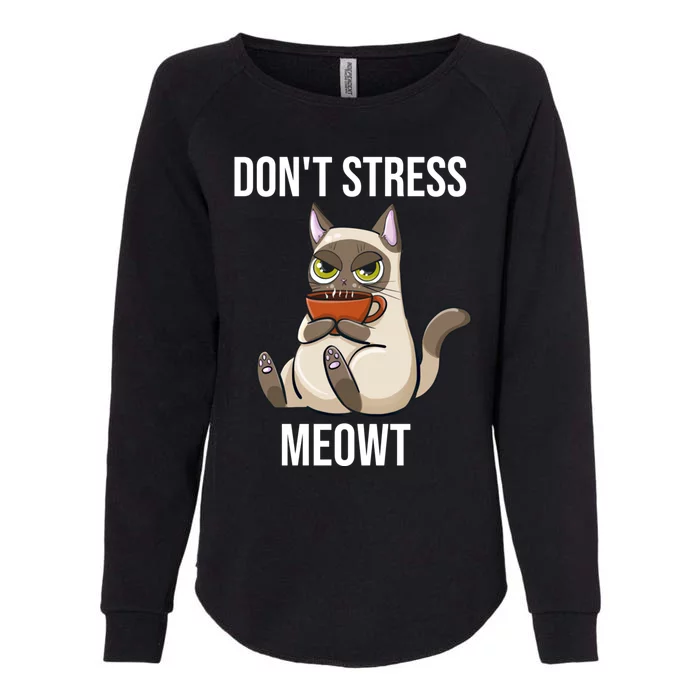 Dont Stress Meowt Funny Sarcastic Coffee Cat Gift Womens California Wash Sweatshirt