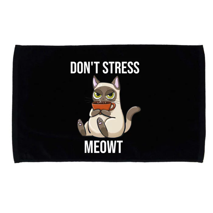 Dont Stress Meowt Funny Sarcastic Coffee Cat Gift Microfiber Hand Towel