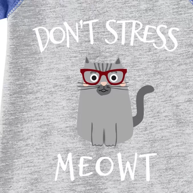 Don't Stress Meowt Funny Cat Lover Gift Infant Baby Jersey Bodysuit