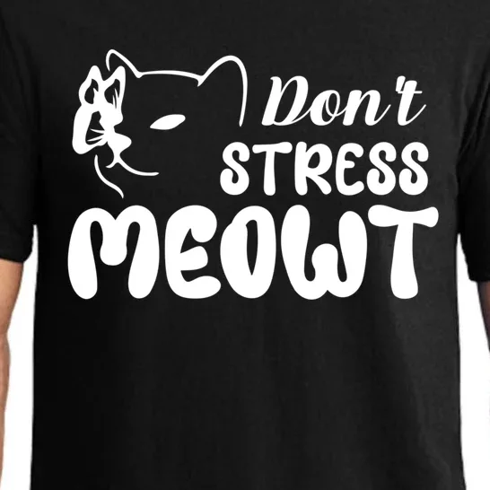 Don't Stress Meowt Gift Pajama Set