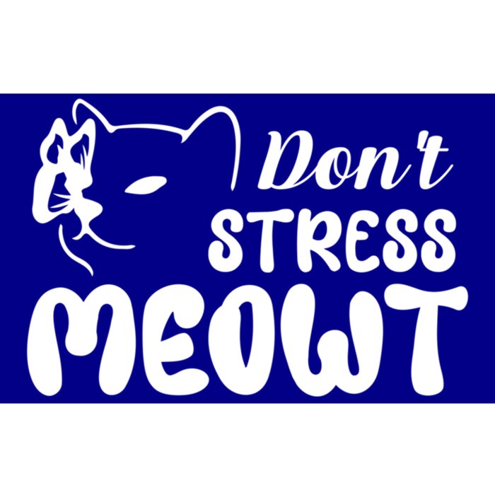 Don't Stress Meowt Gift Bumper Sticker