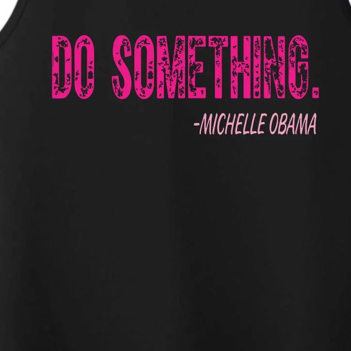 Do Something Michelle Obama Performance Tank