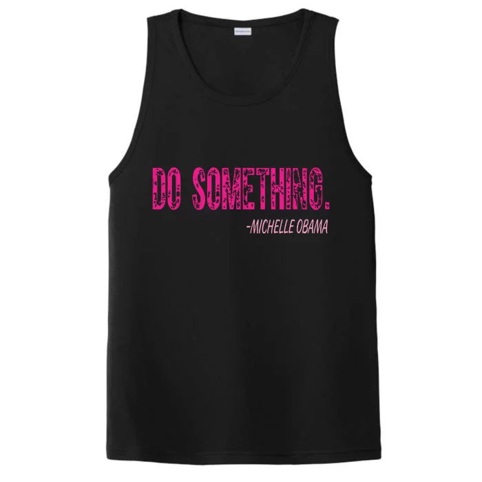 Do Something Michelle Obama Performance Tank