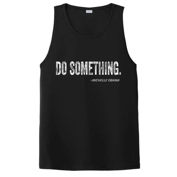 Do Something Michelle Obama Performance Tank