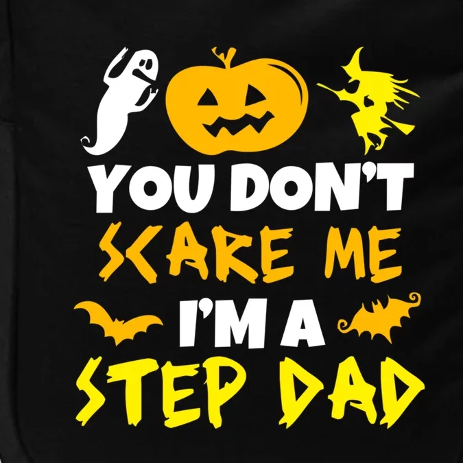 Don't Scare Me Stepgiftdad Costume Halloween Lazy Easy Stepdad Cute Gift Impact Tech Backpack