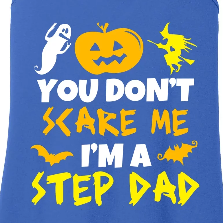 Don't Scare Me Stepgiftdad Costume Halloween Lazy Easy Stepdad Cute Gift Ladies Essential Tank