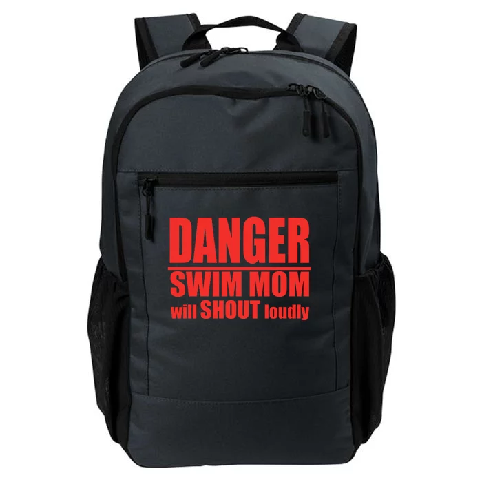 Danger Swim Mom Will Shout Loudly Swimming Cool Gift Daily Commute Backpack