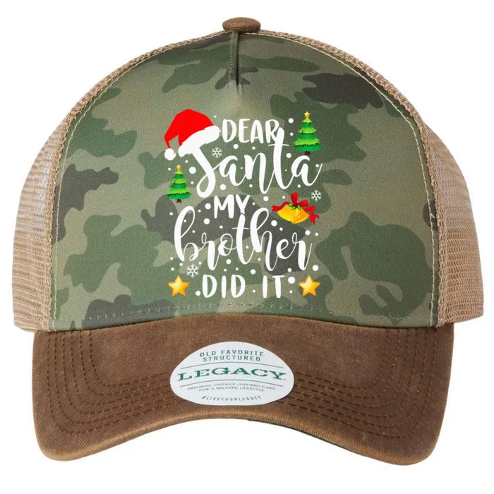 Dear Santa My Brother Did It Funny Christmas Pajama Legacy Tie Dye Trucker Hat