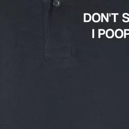 Don't Scare Me I Poop Easily Funny Softstyle Adult Sport Polo