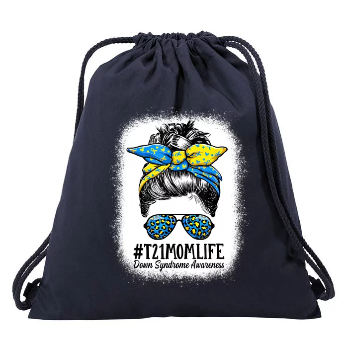 Down Syndrome Mom Life Messy Bun Down Syndrome Awareness Drawstring Bag