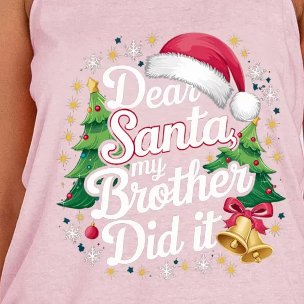 Dear Santa My Brother Did It Funny Christmas Pajama Gift Women's Knotted Racerback Tank