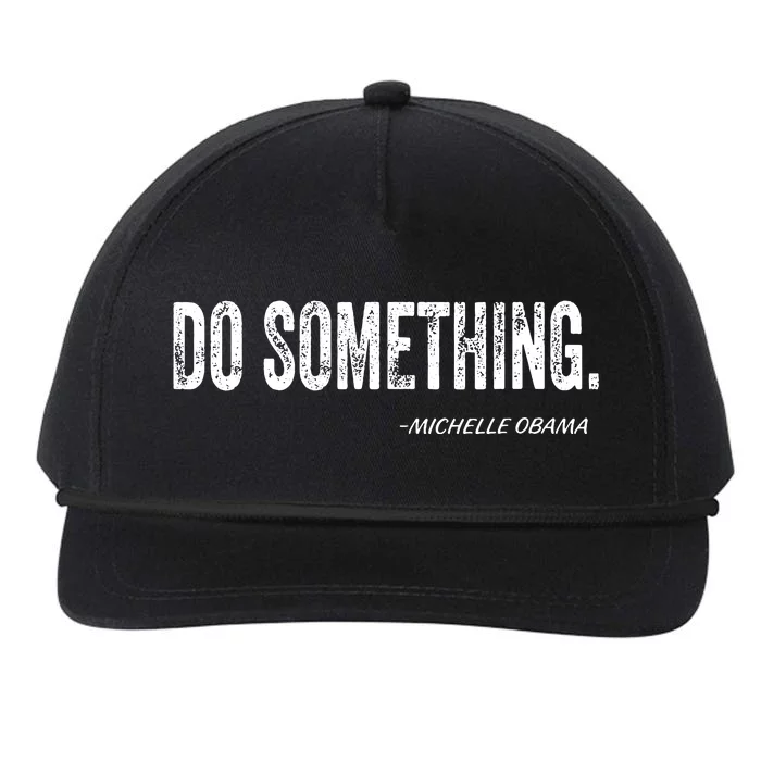 Do Something Michelle Obama Snapback Five-Panel Rope Hat