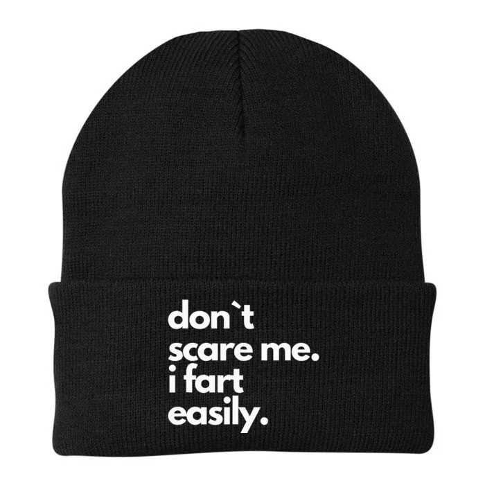 Don`T Scare Me I Fart Easily Funny Knit Cap Winter Beanie