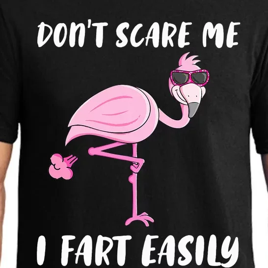 Don't Scare Me I Fart Easily Funny Flamingo Lover Gifts Pajama Set