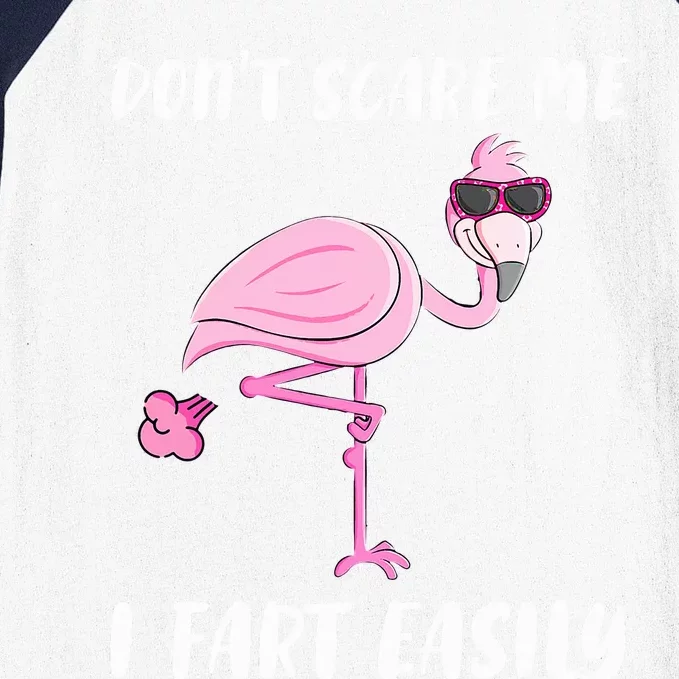 Don't Scare Me I Fart Easily Funny Flamingo Lover Gifts Baseball Sleeve Shirt