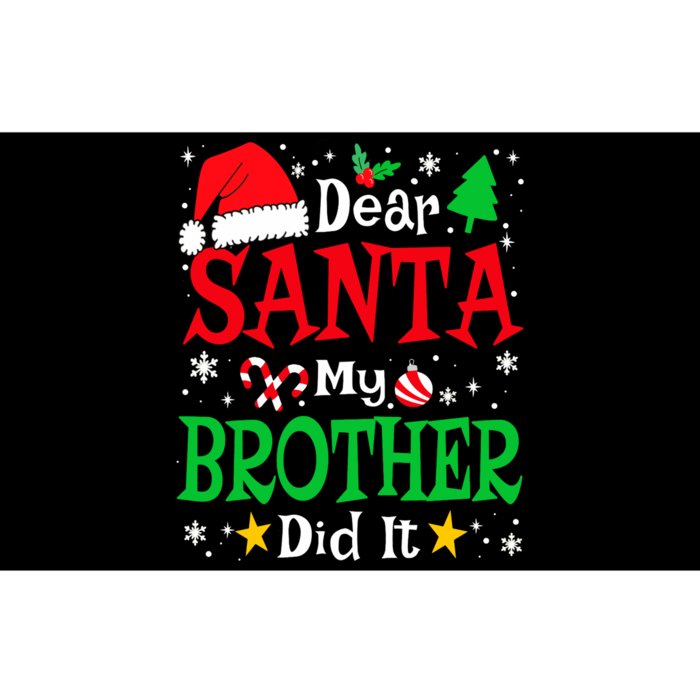 Dear Santa My Brother Did It Funny Christmas Pajama Family Bumper Sticker