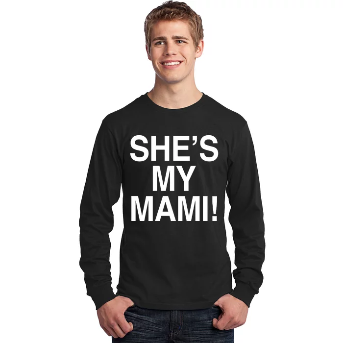 Dominik SheS My Mami Long Sleeve Shirt