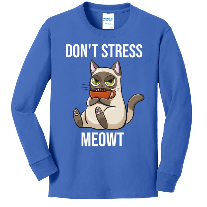 Dont Stress Meowt Funny Sarcastic Coffee Cat Gift Kids Long Sleeve Shirt