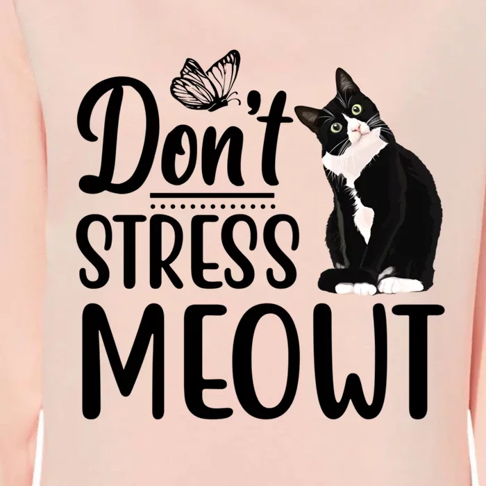 Dont Stress Meowt Cat Face Funny Jokes Sarcastic Sayings Gift Womens California Wash Sweatshirt