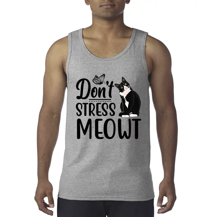 Dont Stress Meowt Cat Face Funny Jokes Sarcastic Sayings Gift Tank Top