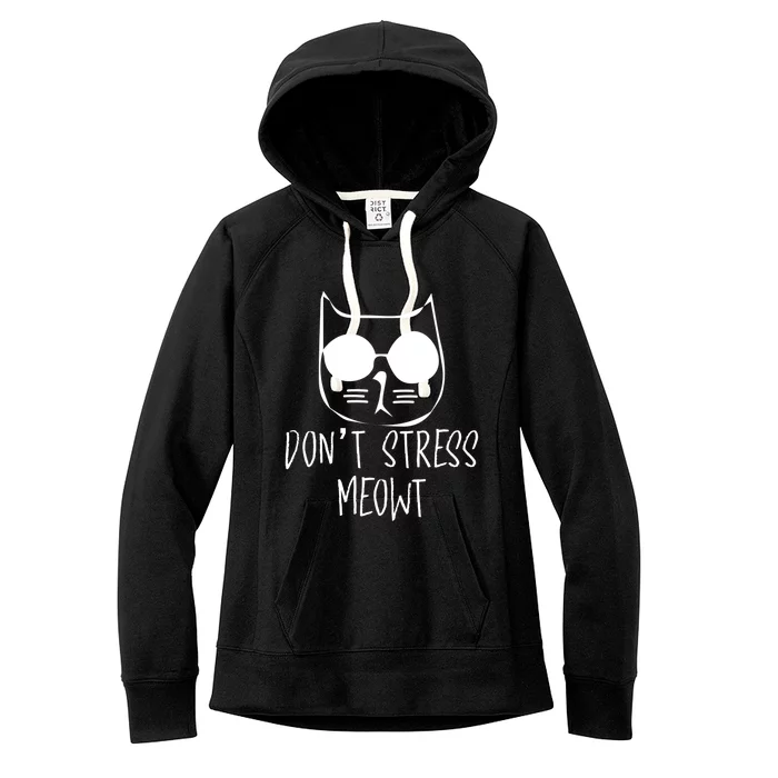 Dont Stress Meowt Humorous Unique Design Cute Gift Women's Fleece Hoodie