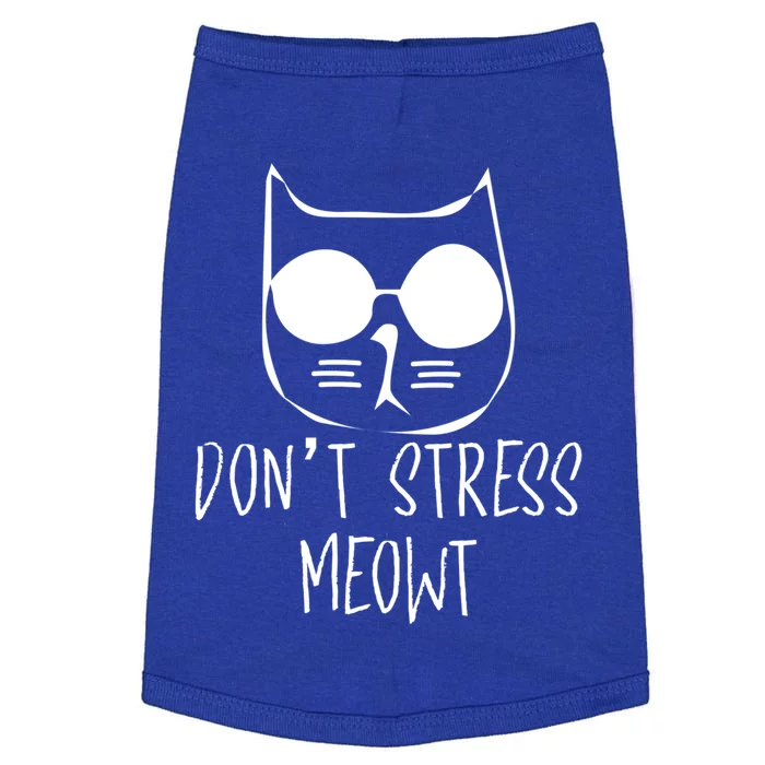 Dont Stress Meowt Humorous Unique Design Cute Gift Doggie Tank