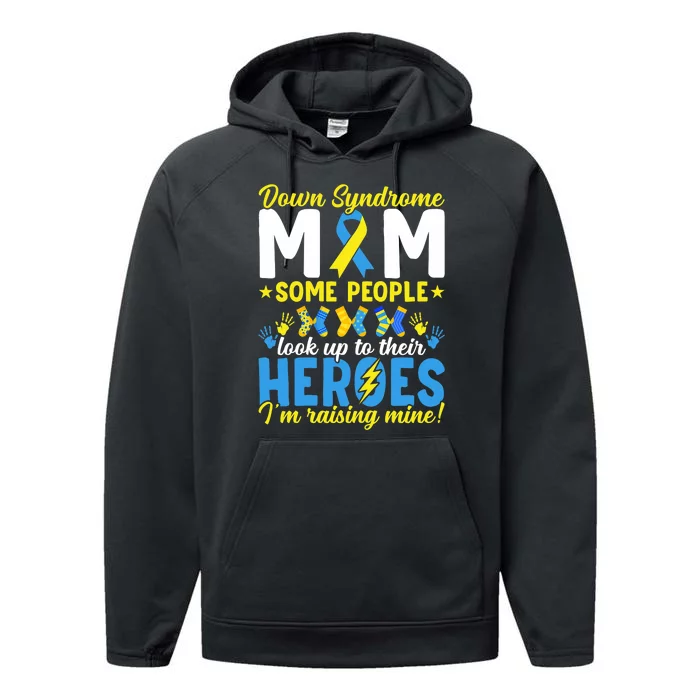 Down Syndrome Mom T21 Trisomy 21 Down Syndrome Awareness Performance Fleece Hoodie