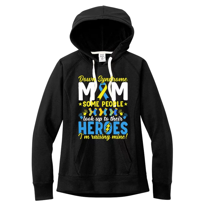 Down Syndrome Mom T21 Trisomy 21 Down Syndrome Awareness Women's Fleece Hoodie