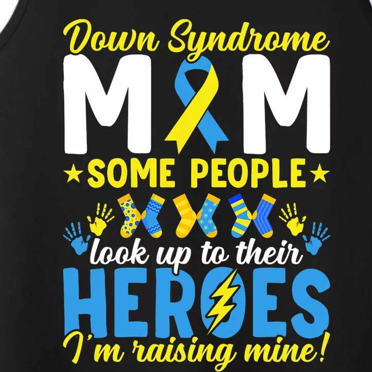 Down Syndrome Mom T21 Trisomy 21 Down Syndrome Awareness Performance Tank