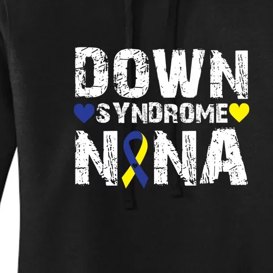 Down Syndrome Nana Family Matching For Down Syndrome Awareness Gift Women's Pullover Hoodie