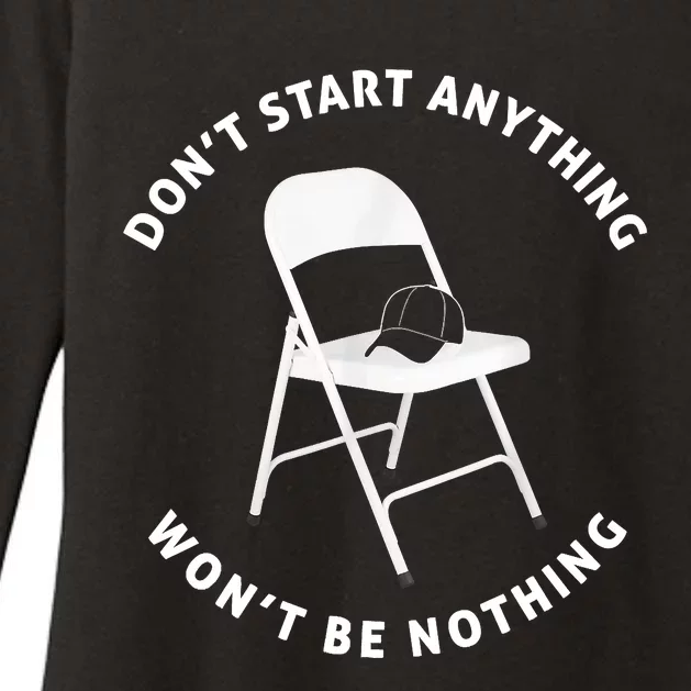 Dont Start Nothing White Metal Folding Chair Alabama Brawl Womens CVC Long Sleeve Shirt