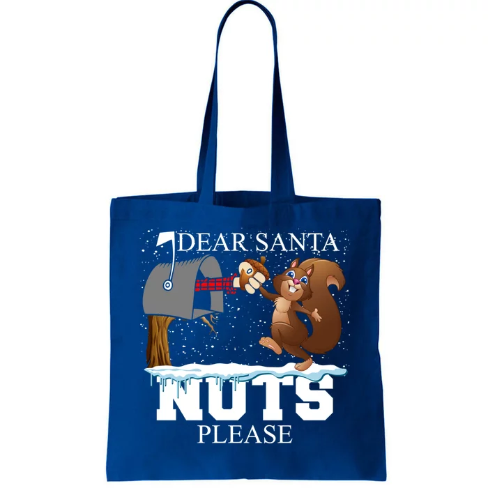 Dear Santa Nuts Please Christmas Squirrel Meaningful Gift Tote Bag