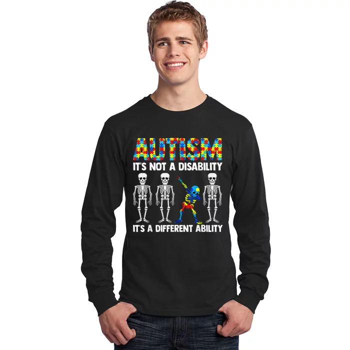 Dabbing Skeleton Not A Disability ASD Awareness Long Sleeve Shirt