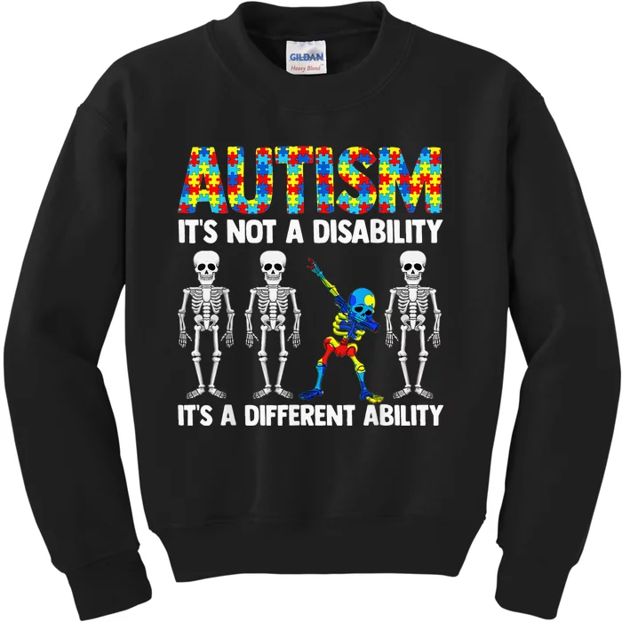 Dabbing Skeleton Not A Disability ASD Awareness Kids Sweatshirt